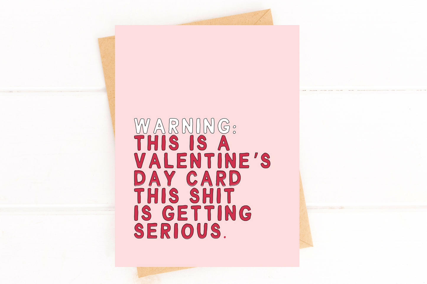 Warning This Is A Valentine's Day Card Funny Valentine's Day Card Sweet Card image 1