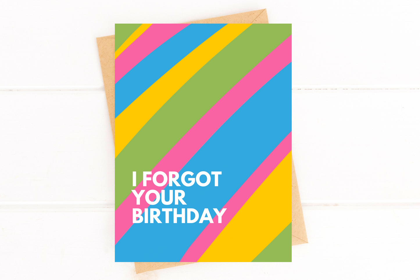 I Forgot Your Birthday Card Funny Belated Birthday Card image 1