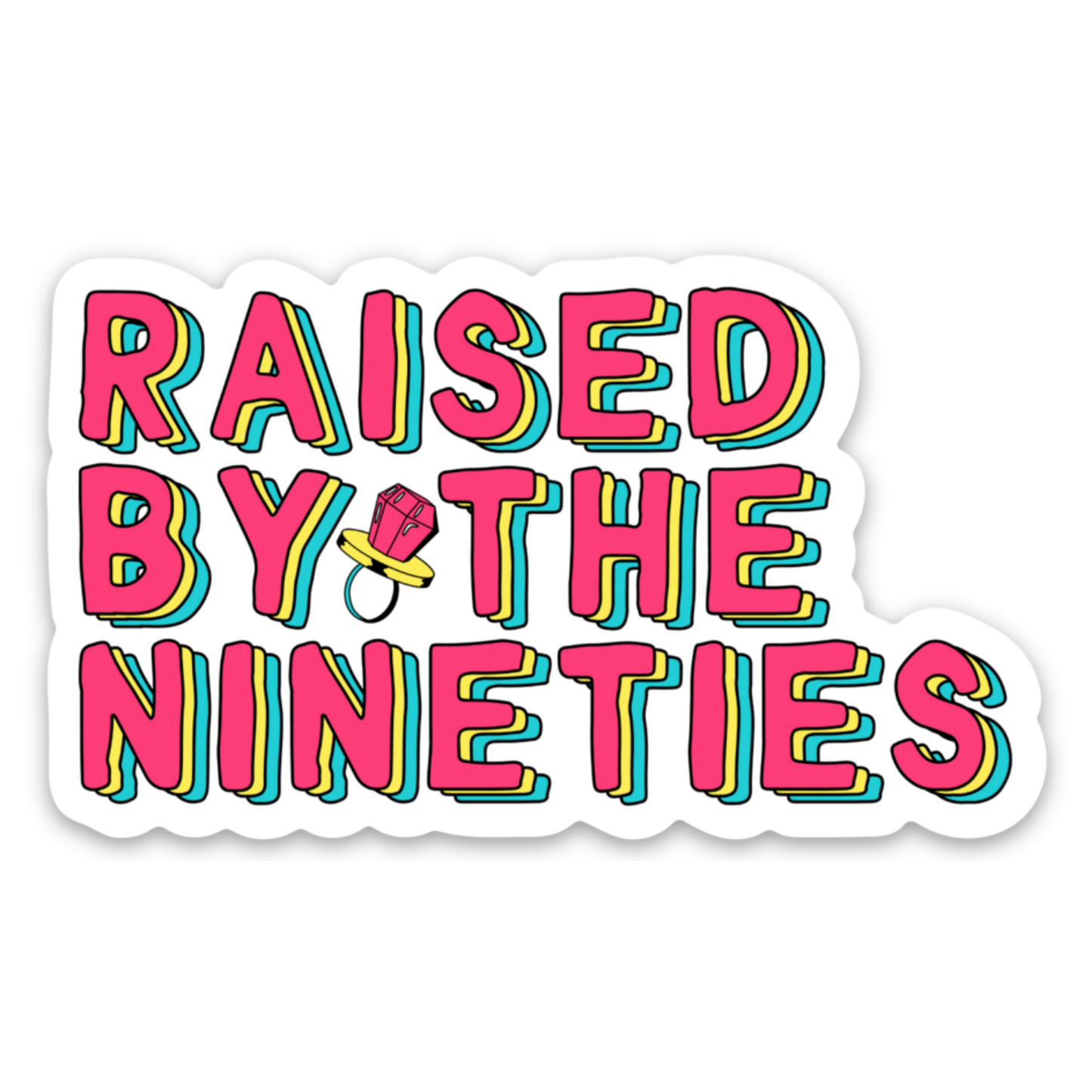 Raised By the Nineties Millenial Birthday Gift Vinyl Sticker image 0