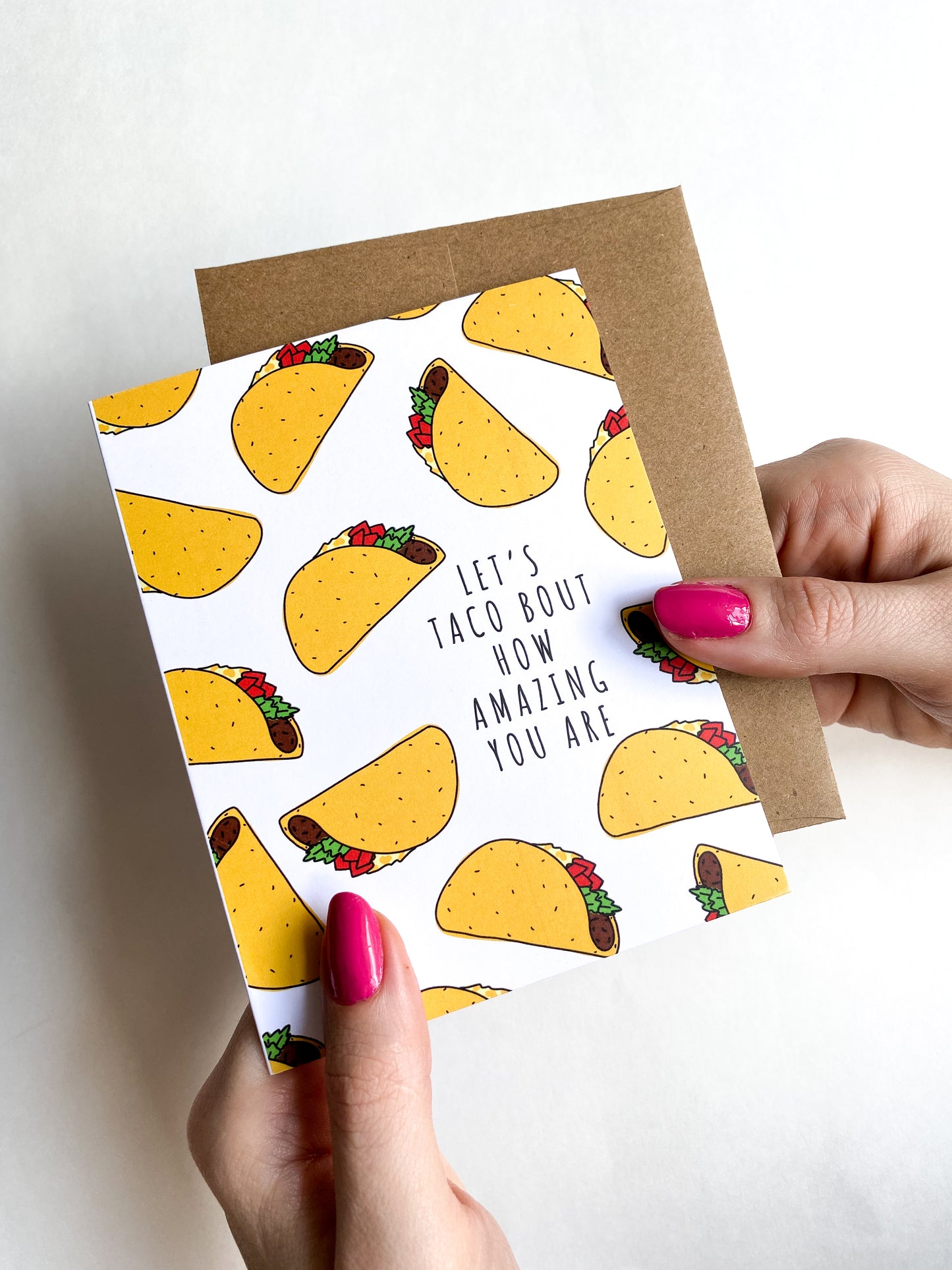Let's Taco Bout How Amazing You Are Encouragement Card image 0