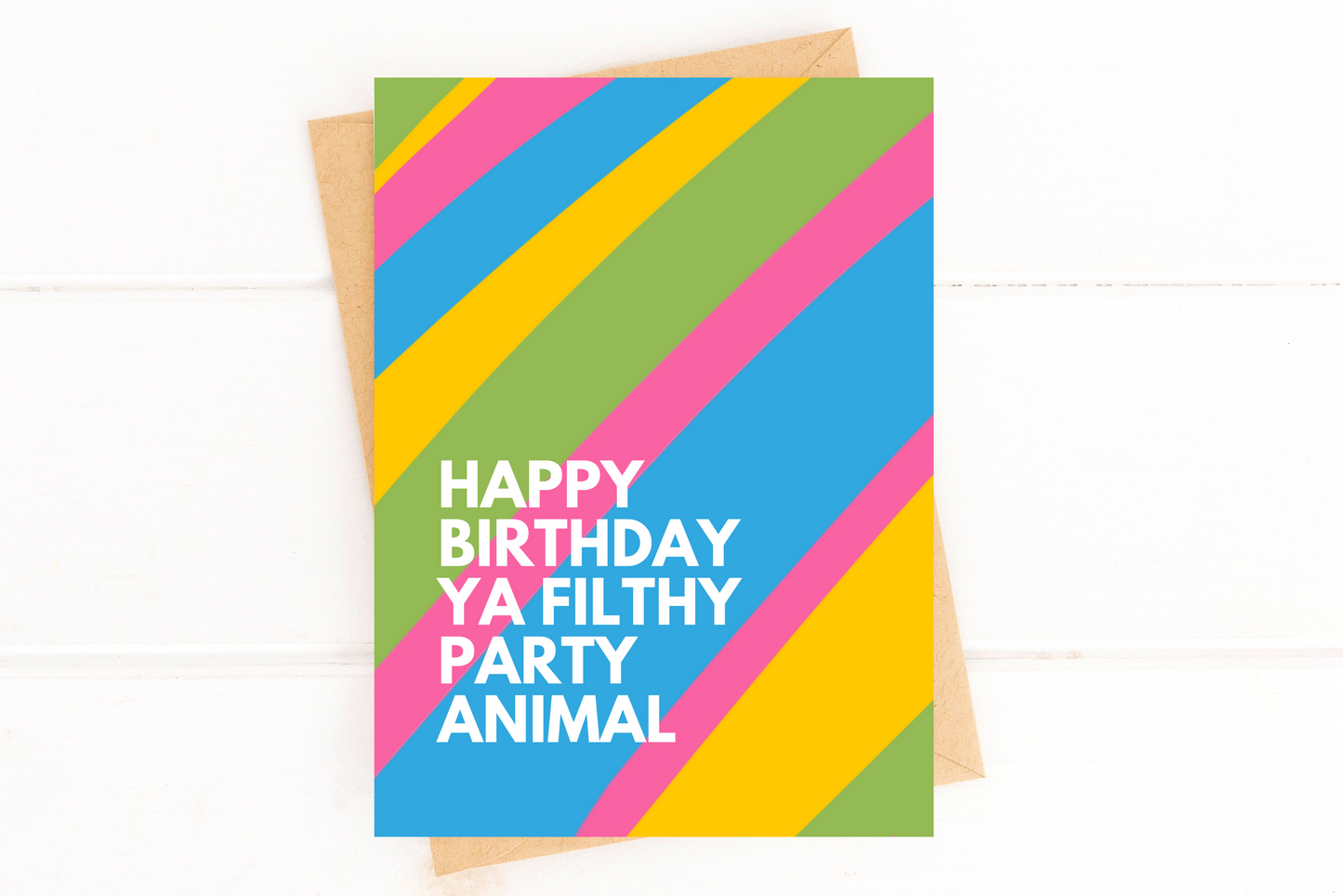Happy Birthday Ya Filthy Party Animal Birthday Card for Friend image 2