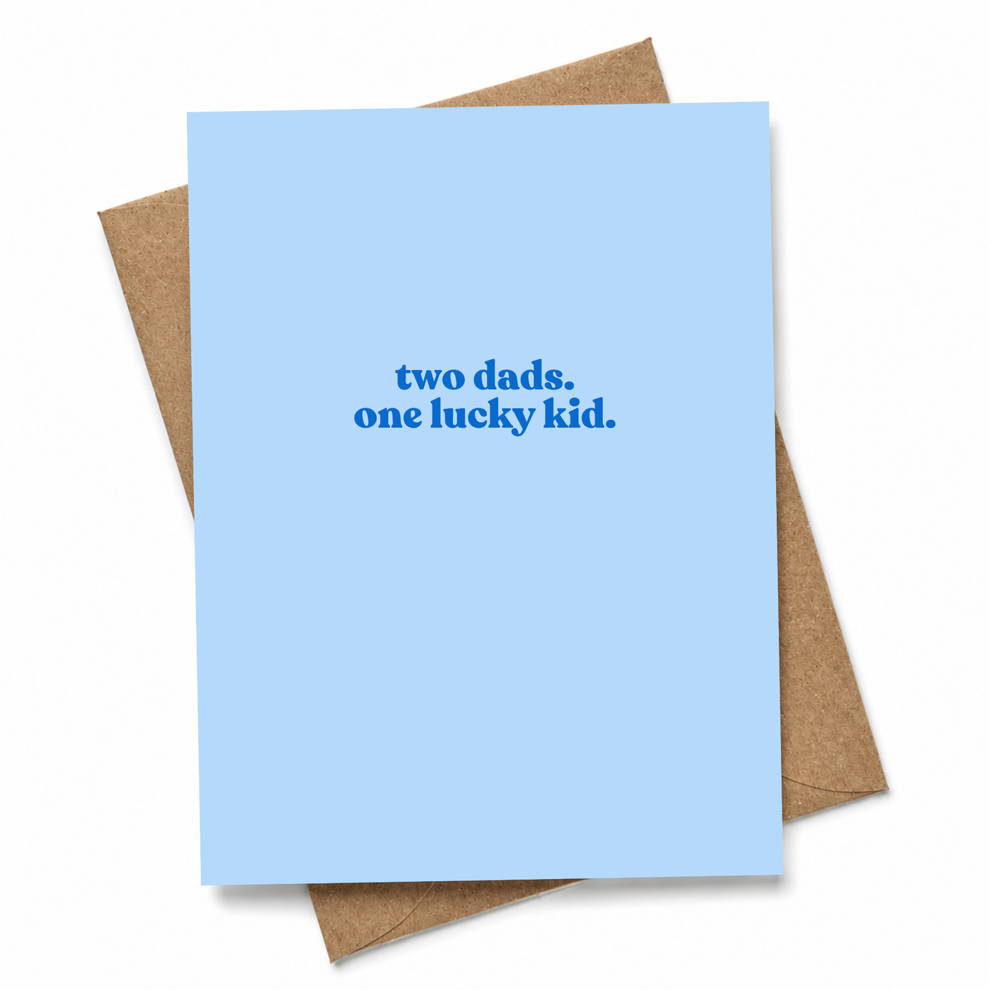 Two Dads One Lucky Kid LGBTQ+ New Parents Baby Shower Card