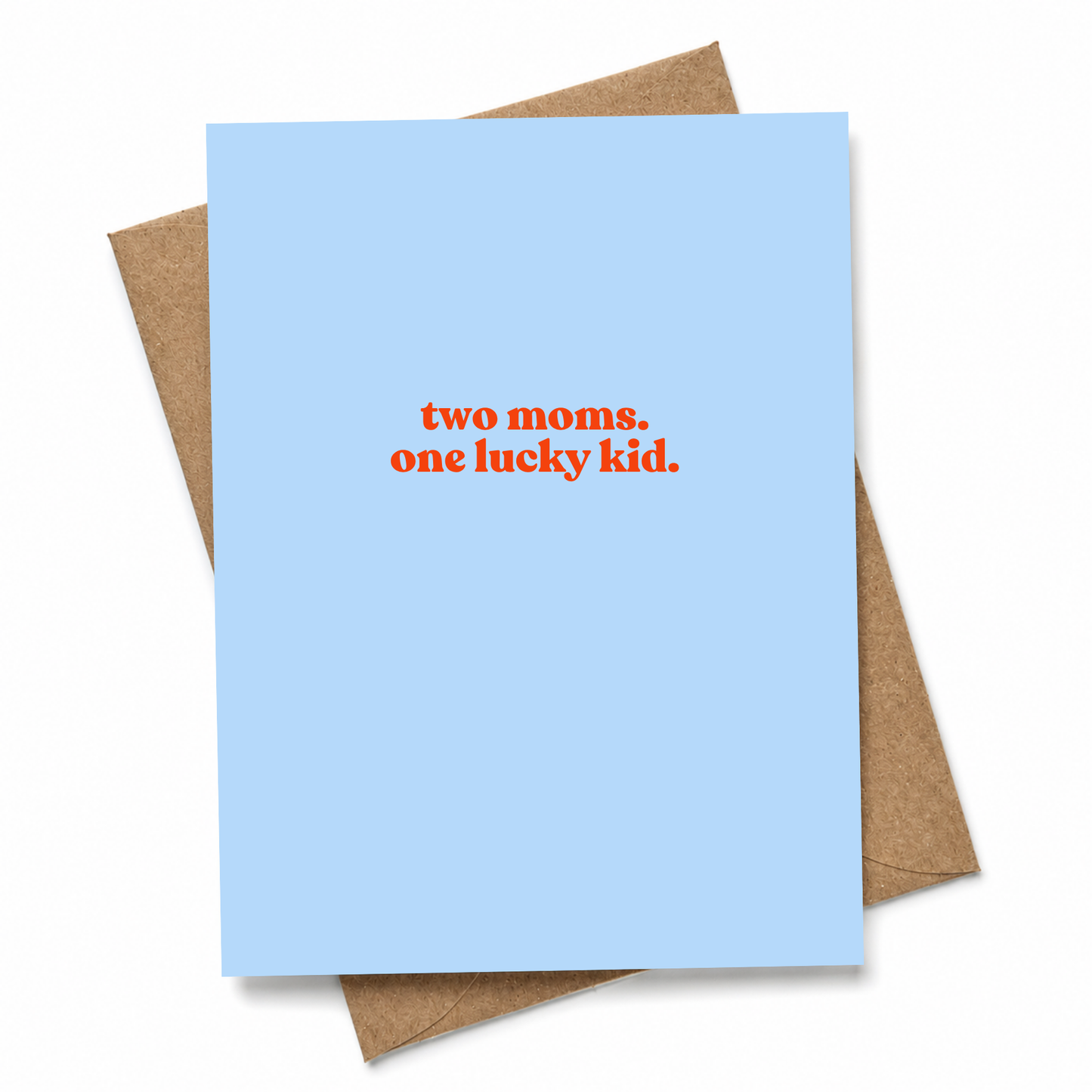 Two Moms One Lucky Kid LGBTQ+ Baby Shower New Parents Card