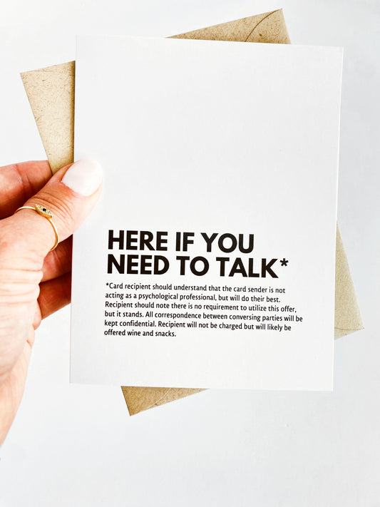 Liability Waiver Funny Here For You Card Here If You Need To Talk Sympathy Card image 0