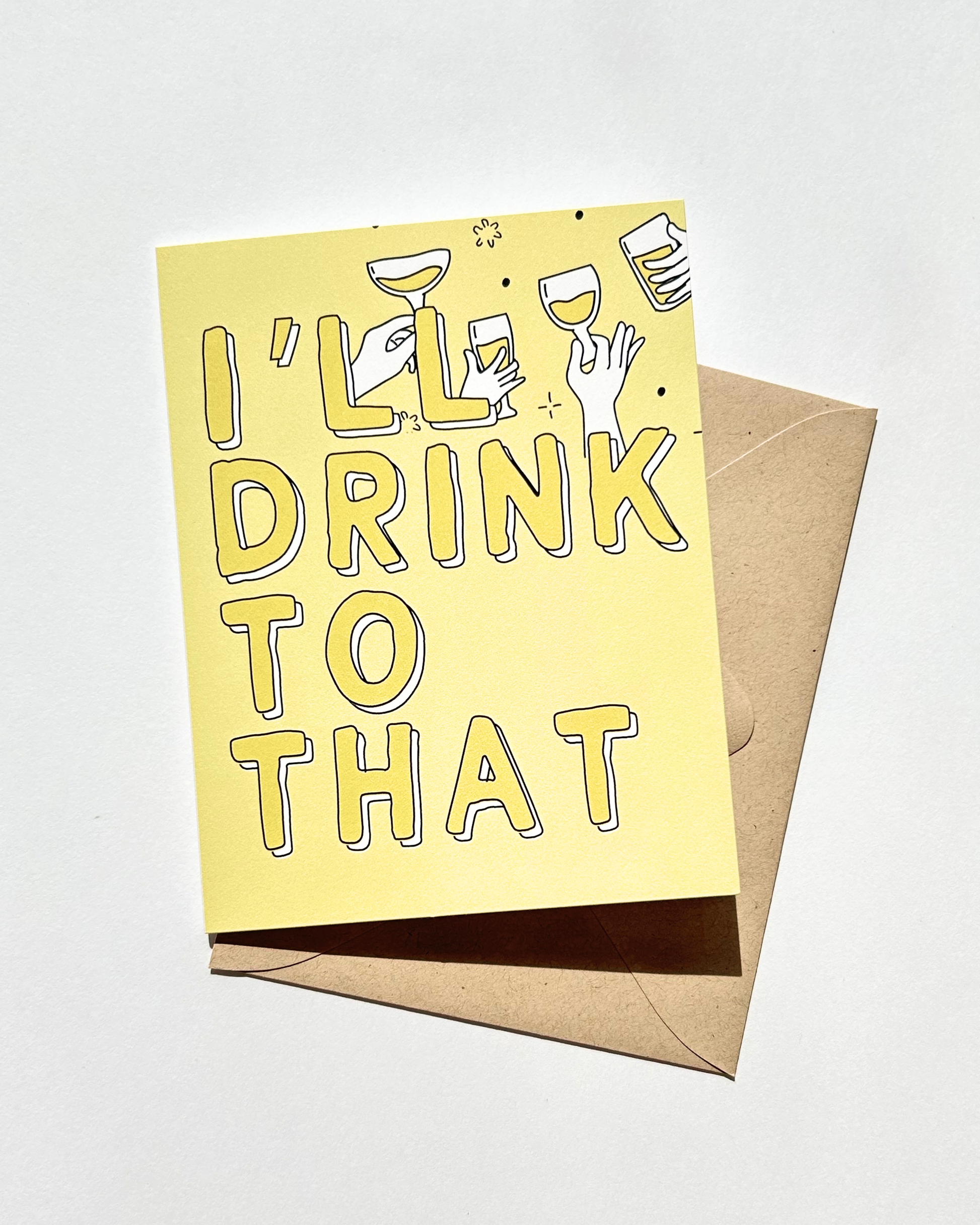I'll Drink to That Congratulations Card Engagement Wedding – Five Dot Post