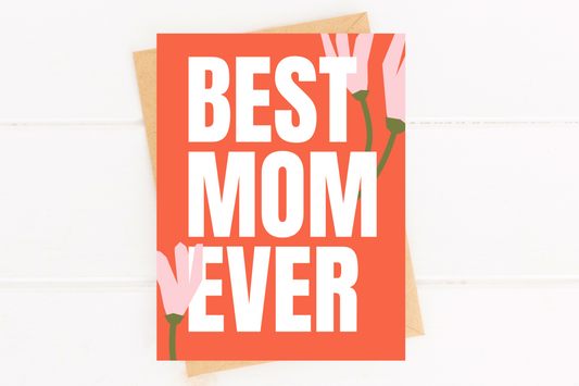 Cute Mother's Day Card Best Mom Ever Card for Mom image 0