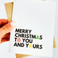 Merry Christmas to You and Yours Christmas Card image 0