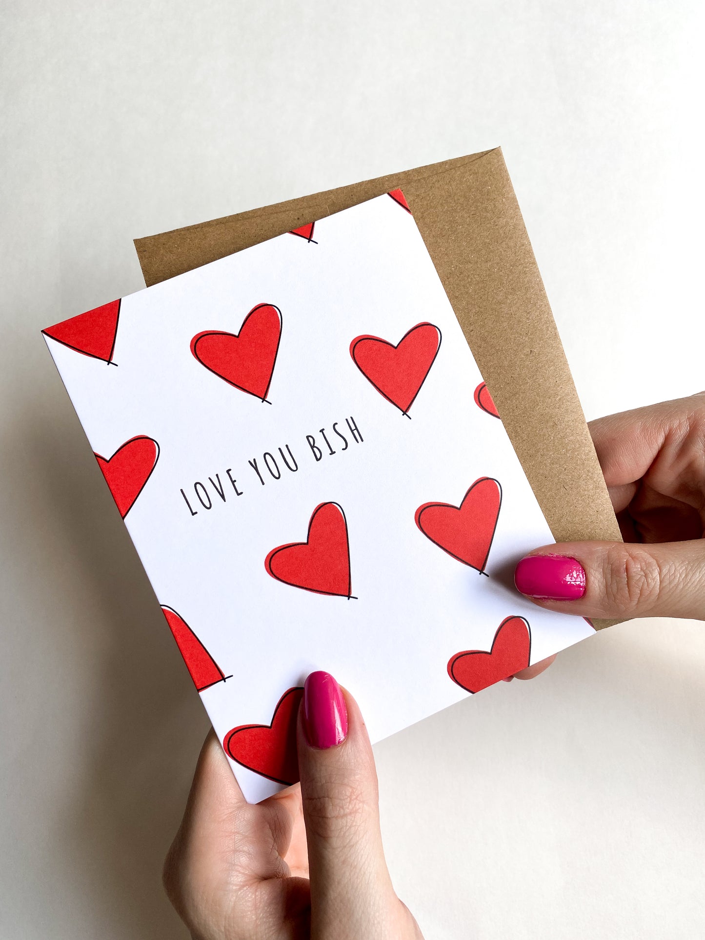 Love You Bish Valentines Card, Funny Best Friend Card, Love You Card image 0