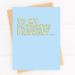 Sweet Pet Parent Card From Dog Mom Favorite Pawrent image 0