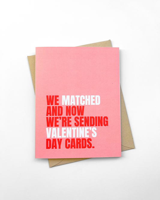 Funny Valentine's Day Card Dating App Love We Matched Card image 0