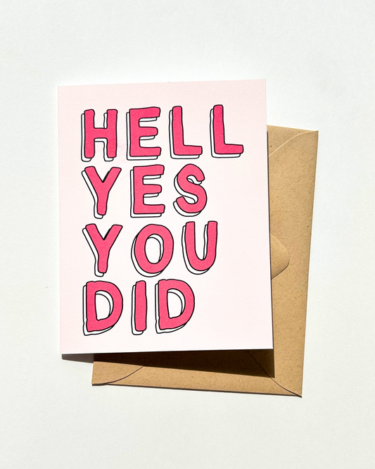 Hell Yes You Did Cute Pink Congratulations Card Graduation image 0