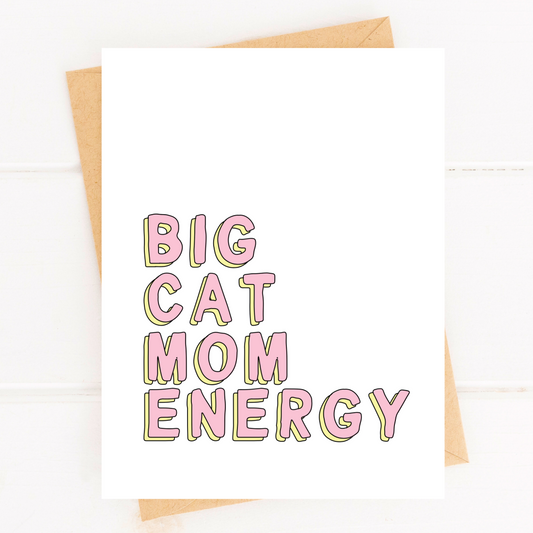 Big Cat Mom Energy New Cat Parent Card Kitten Shower image 0