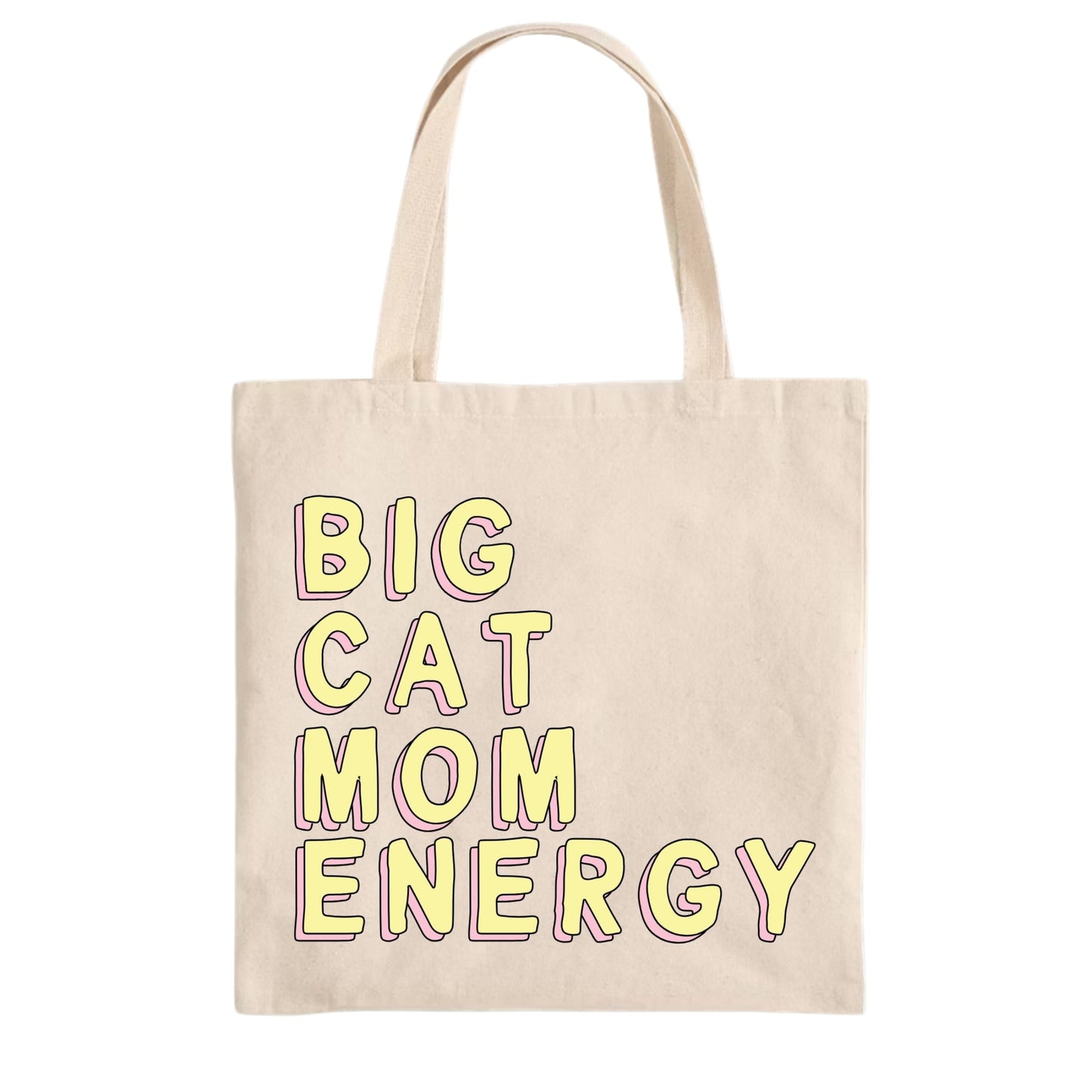 Beige tote bag with 'BIG CAT MOM ENERGY' text in yellow on a white background