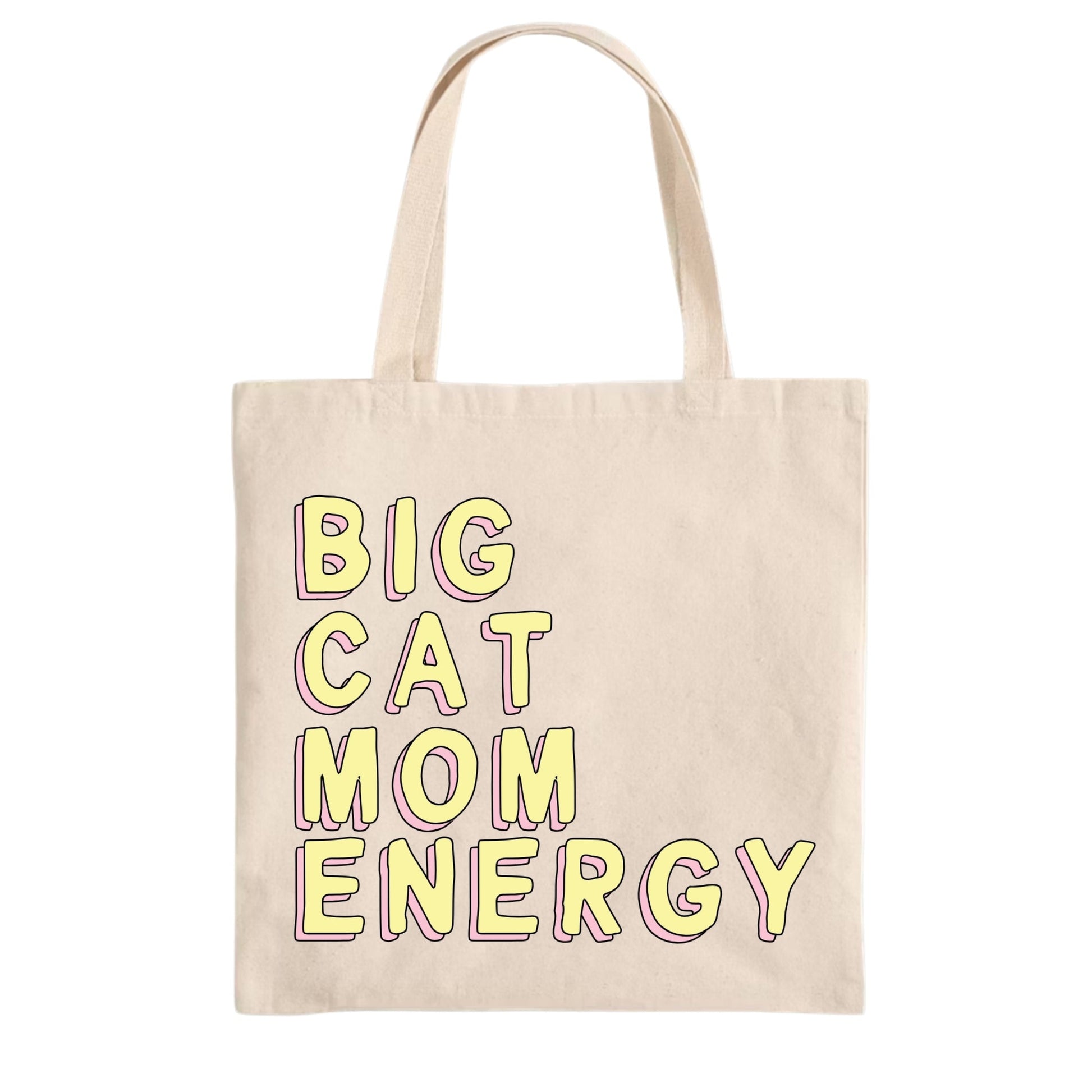 Beige tote bag with 'BIG CAT MOM ENERGY' text in yellow on a white background