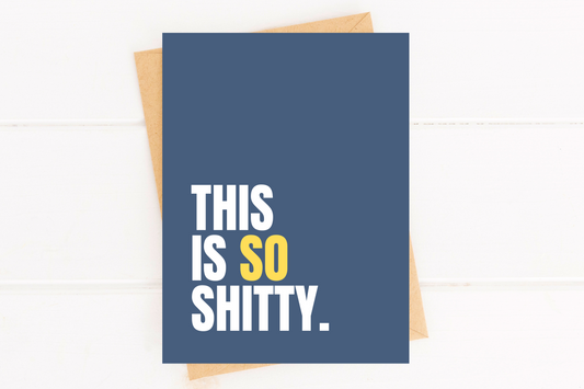 This is So Shitty Sympathy Card Get Well Card image 0