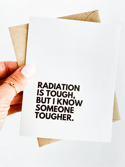 Radiation is Tough Cancer Get Well Card image 0