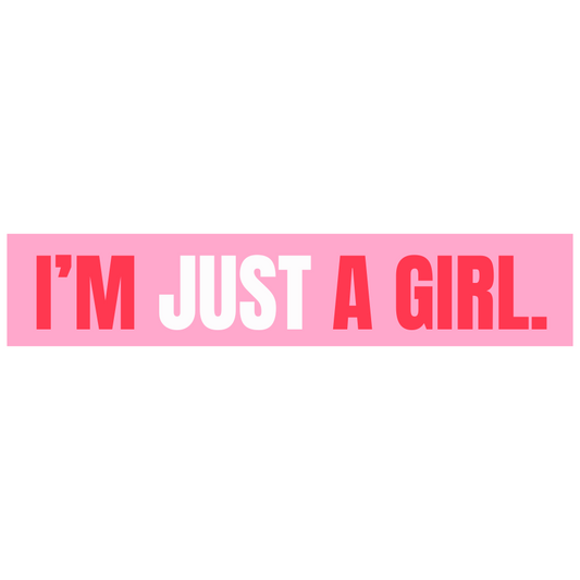Cute Vinyl Sticker I'm Just A Girl Pink Sticker image 0