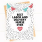 Best Labor and Delivery Nurse Ever Thank You Card image 1