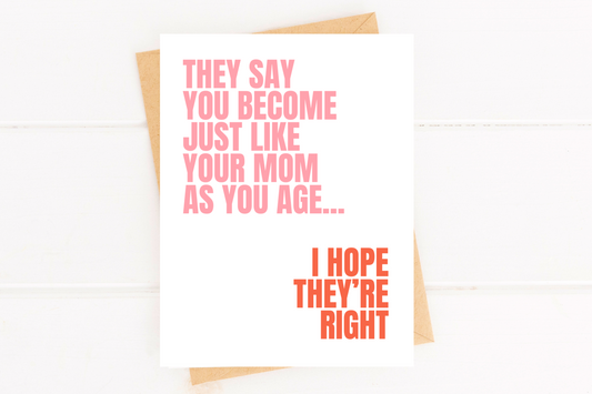 Funny Mother's Day Card Becoming Your Mom Just Like Mom Card image 0