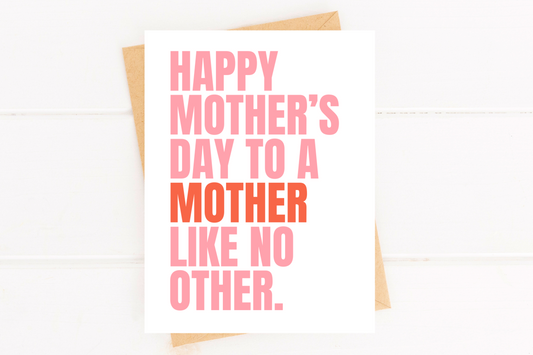 Cute Mother's Day Card Mother Like No Other Card for Mom image 0