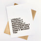 Literally Could Not Have Done it Without You Thank You Card image 1
