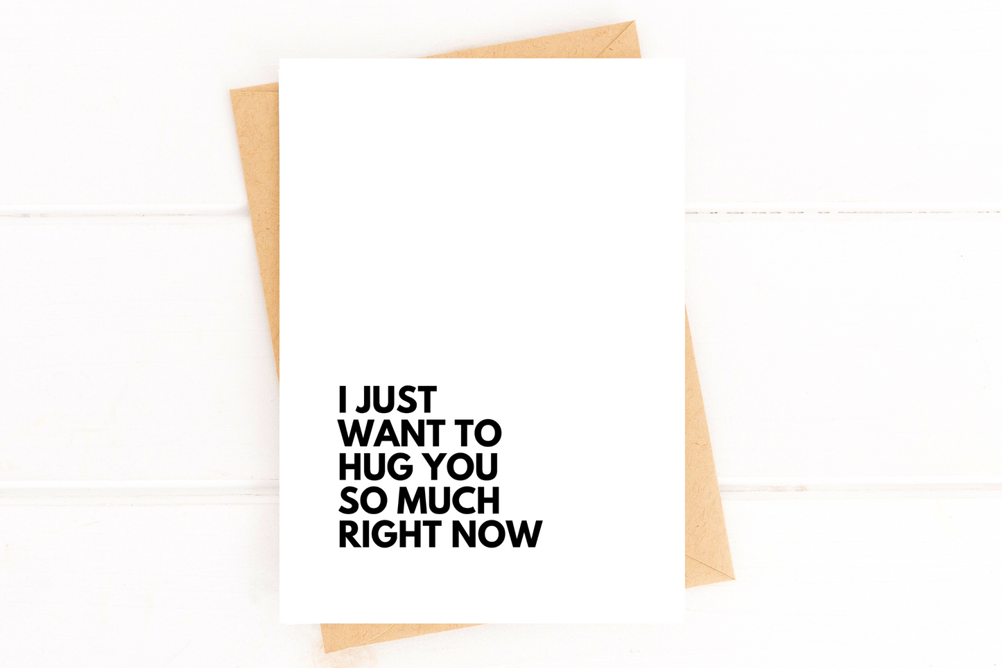 I Just Want To Hug You So Much Right Now Sympathy Card image 0